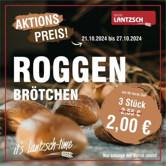 Das lohnt sich dreifach! 😄 Diese Woche gibt es unsere Roggenbrötchen zu einem Aktionspreis. 🥯❤️

#roggenbrötchen #roggen #bäckereilantzsch #bäckerei #bäcker #brot #brötchen #backen #lieblingsbäcker #itslantzschtime #traditionsbäckerei #bäckereidessau #qualitätshandwerk